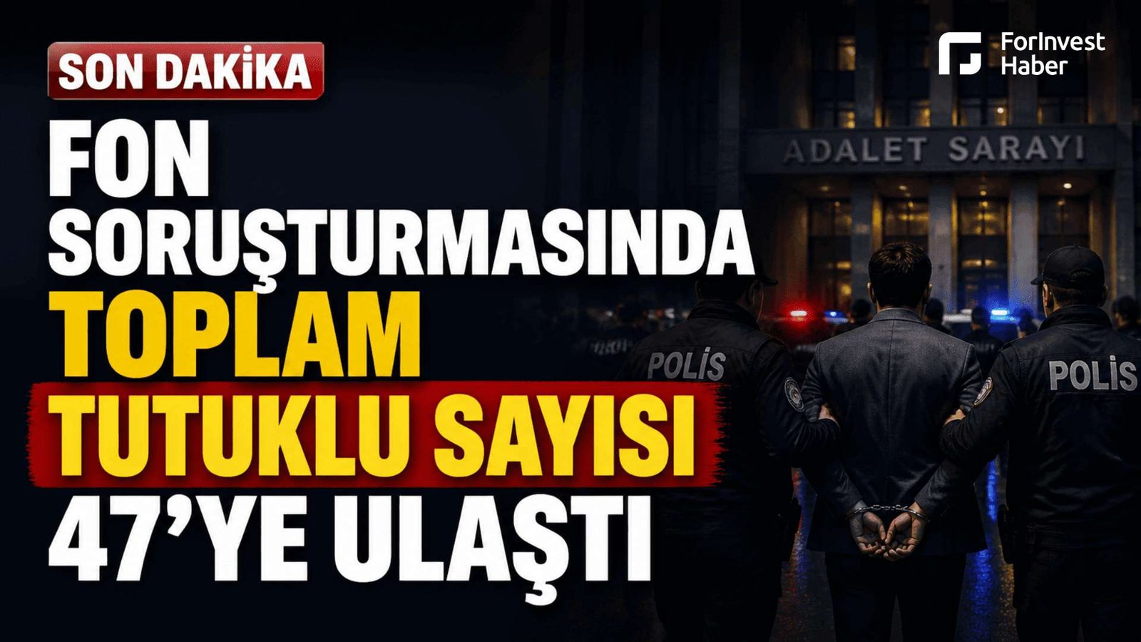 Fon soruşturmasında 2 kişi daha tutuklandı