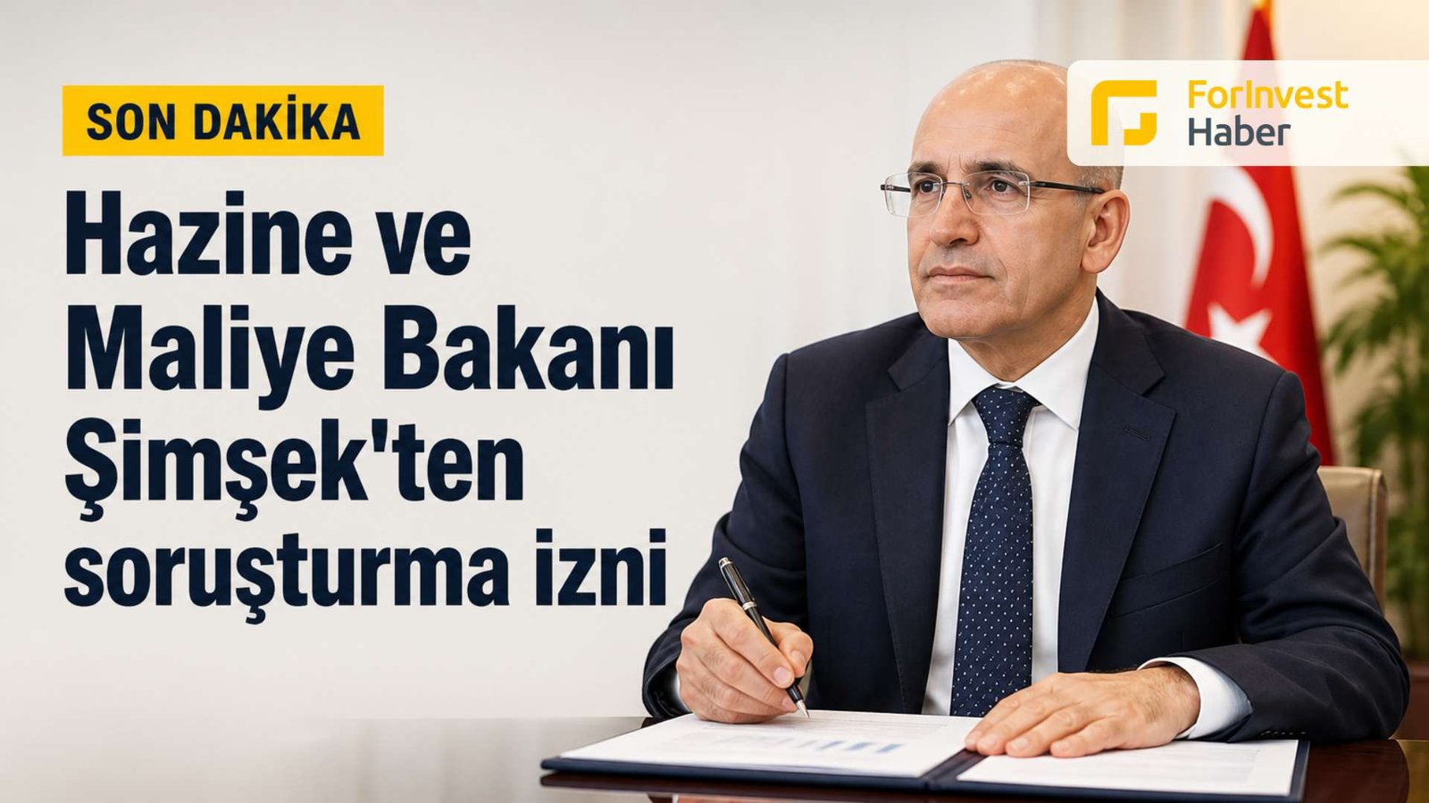 Hazine ve Maliye Bakanı Şimşek'ten soruşturma izni 