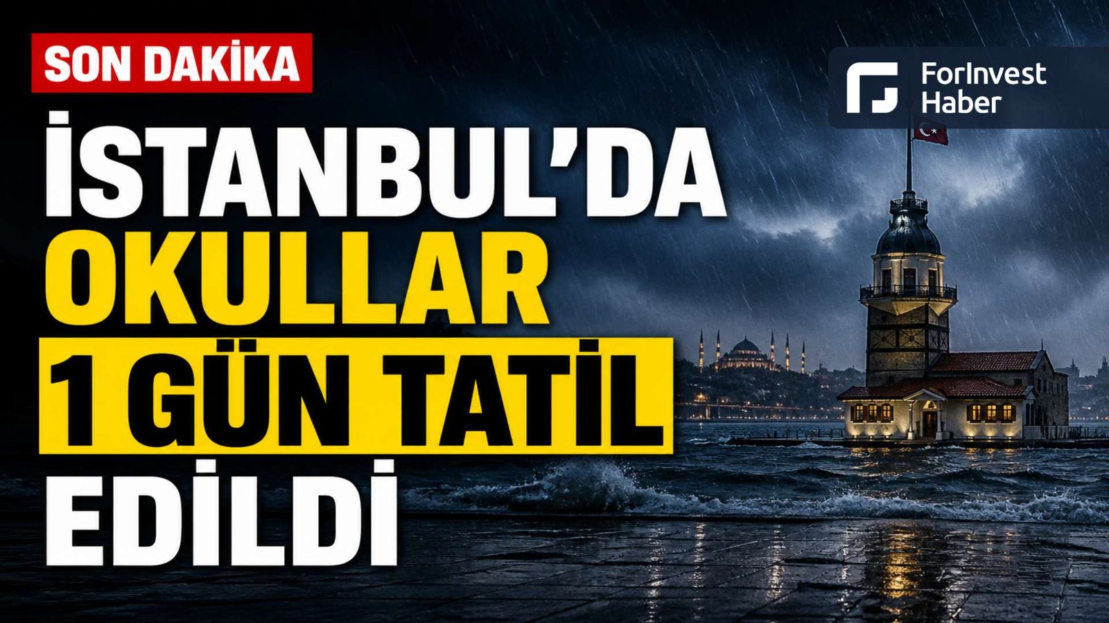 İstanbul'da eğitime 1 gün ara verildi, motosikletlerin trafiğe çıkışı yasaklandı